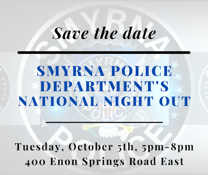 Smyrna Police Dept National Night Out