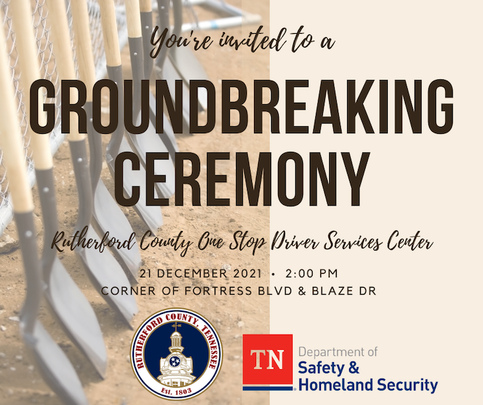 Groundbreaking Ceremony for One Stop Driver Services Center Rutherford County