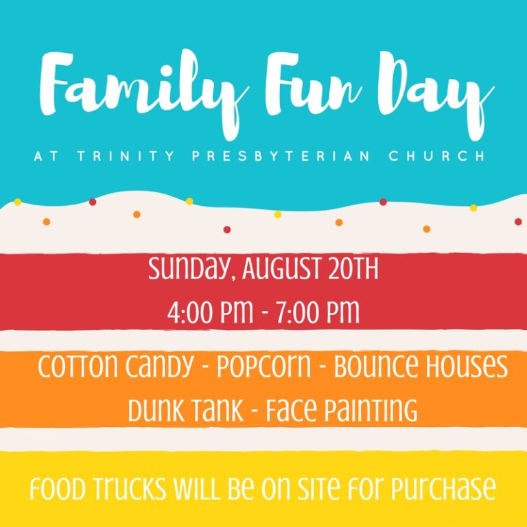 Family Fun Day at Trinity Presbyterian Church