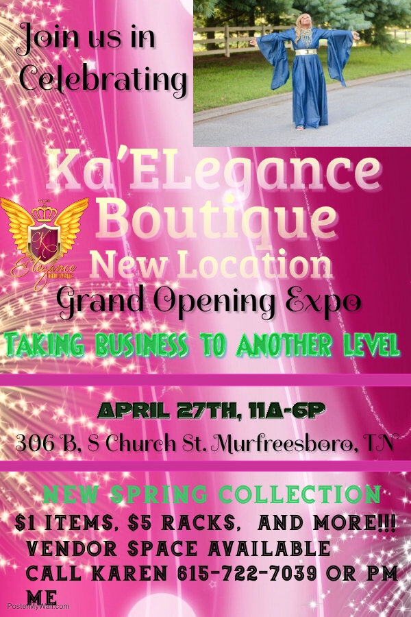 Ka’ELegance Boutique New Location  Grand Opening Expo