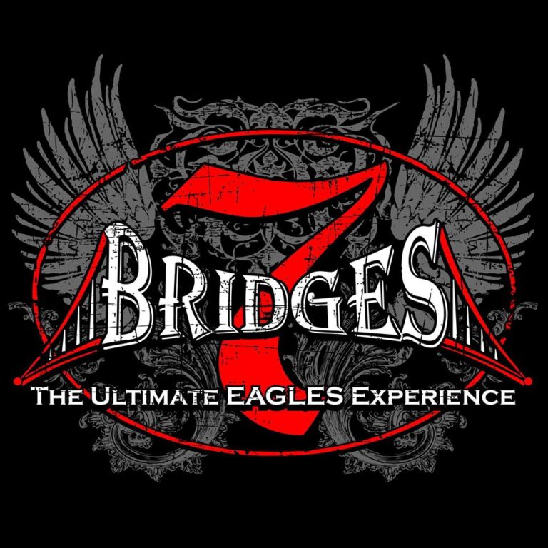7 Bridges The Ultimate EAGLES Experience