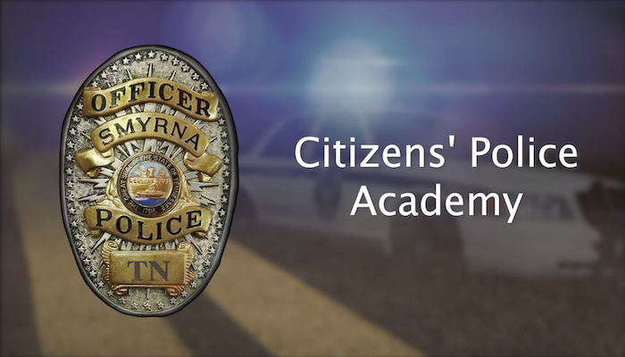Smyrna Citizens Police Academy