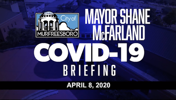 Mayor Shane McFarland COVID-19 Briefing (April 8, 2020)
