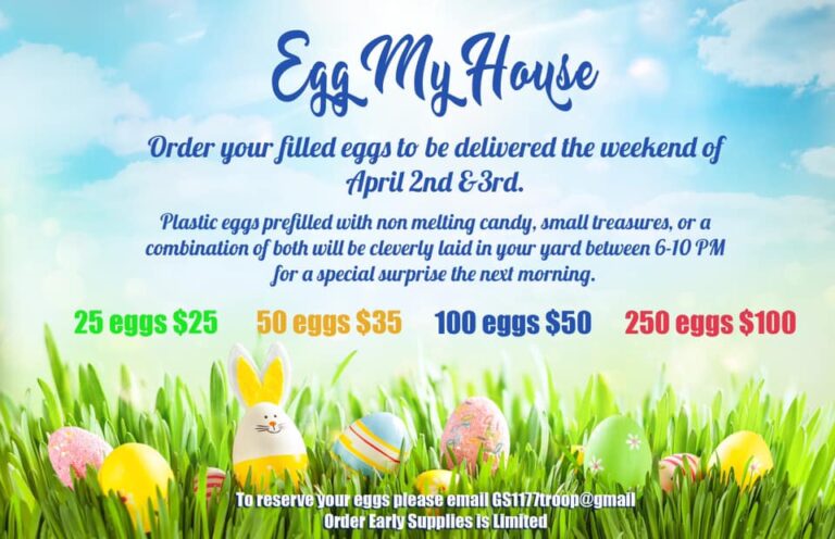 Girl Scout Troop 1177’s Egg My Yard Fundraiser