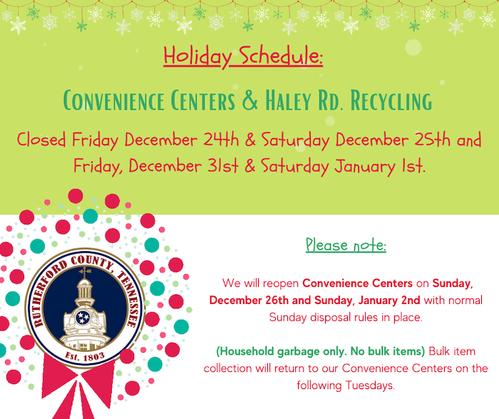Rutherford County Solid Waste Holiday Schedule
