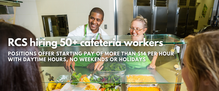 RCS looking to hire 50+ cafeteria workers