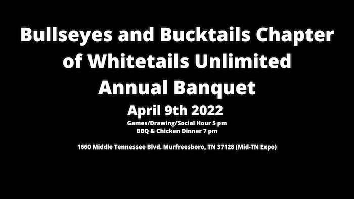 Bullseyes and Bucktails Chapter Banquet