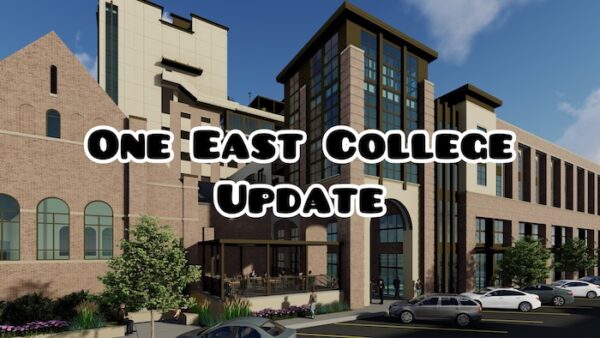 One East College Update