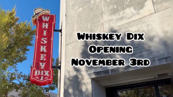 Whiskey Dix Opening Nov 3rd