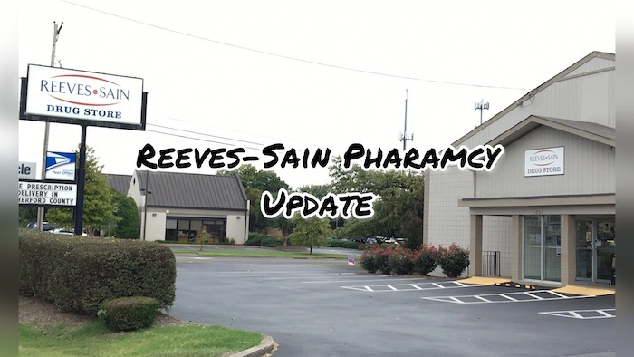 Reeves-Sain Pharmacy Opening Update