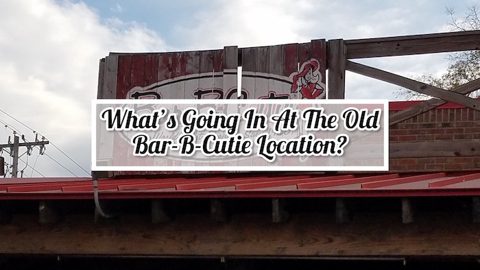 Bar-B-Cutie Construction Update