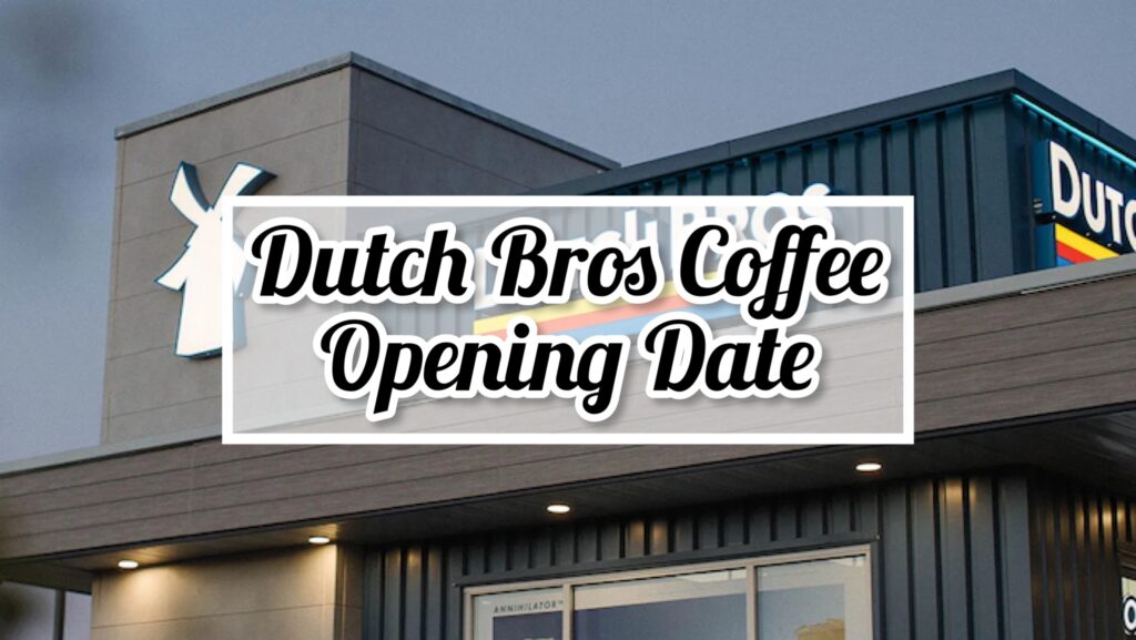 Dutch Bros Coffee