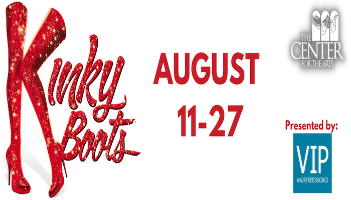 Kinky Boots at The Center of The Arts
