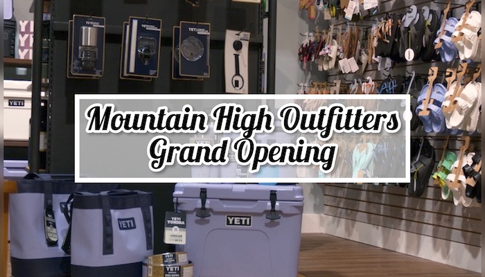 Mountain High Outfitters Grand Opening