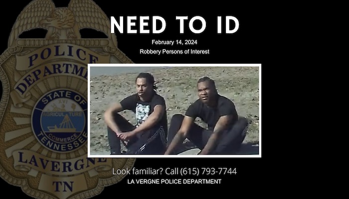 La Vergne Police Need Help Identifying Two People of Interest in Robbery