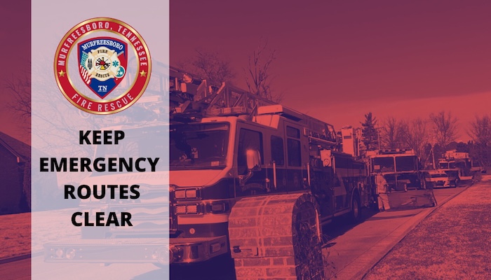 Keep emergency routes clear