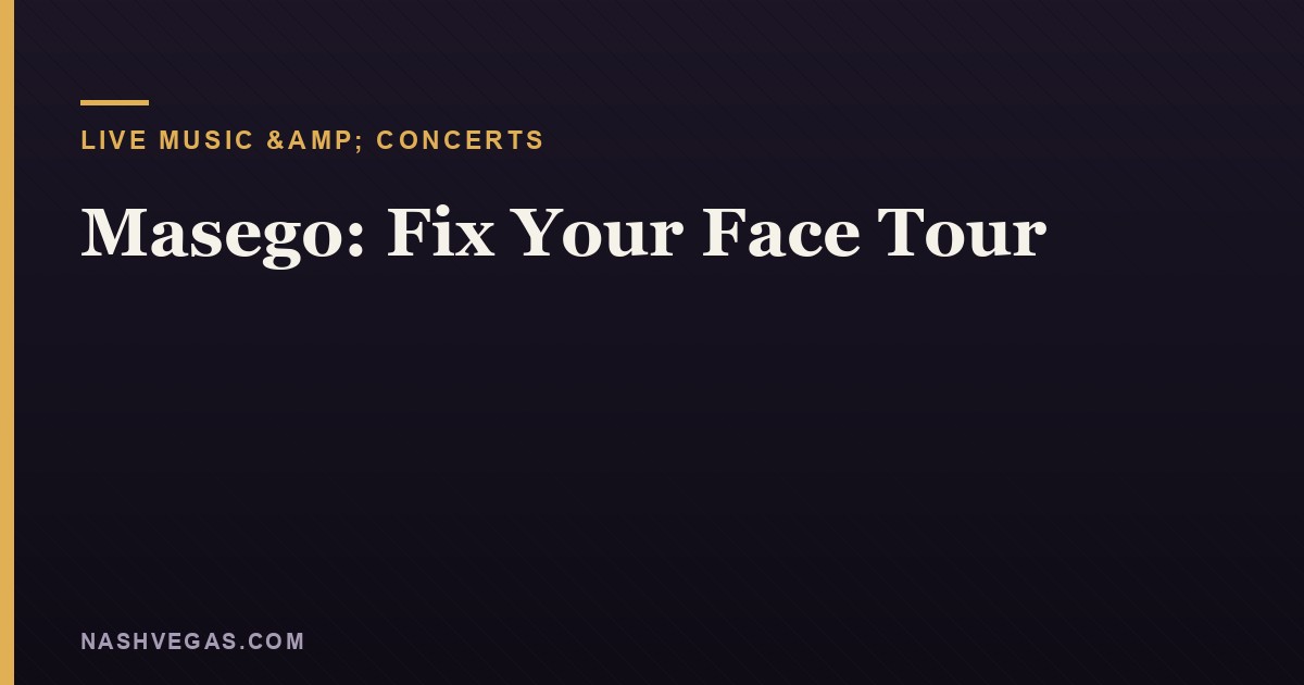 Masego: Fix Your Face Tour